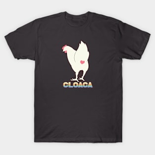 Cloaca T-Shirt